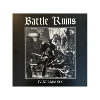 LP. Battle Ruins  "IV-XIII-MMXIX"