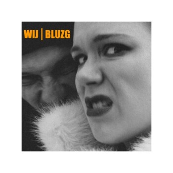 LP. Wij "Bluzg"