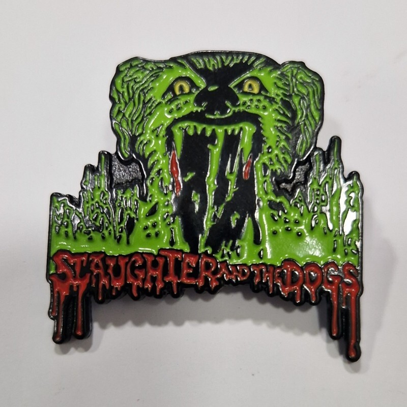 Pin. Slaughter & The Dogs