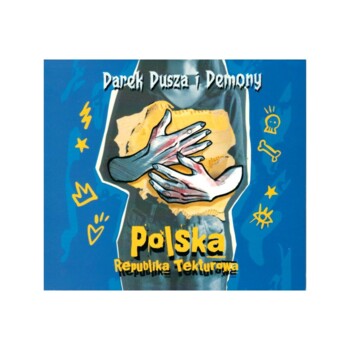 CD. Darek Dusza i Demony "Polska Republika Tekturowa"