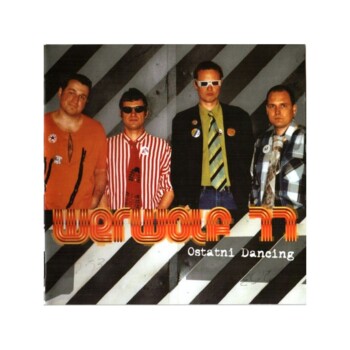 Werwolf77 "Ostatni Dancing"