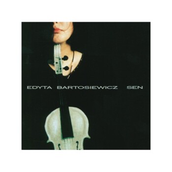 UŻ-CD. Edyta Bartosiewicz "Sen"