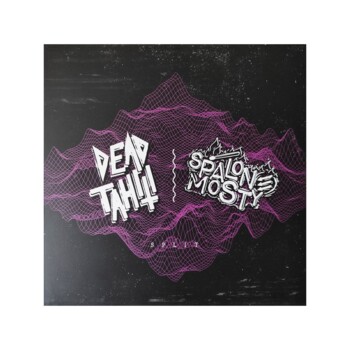 LP. Dead Tahiti / Spalone Mosty – Split