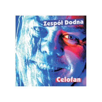 CD. Zespół DoDna "Celofan"