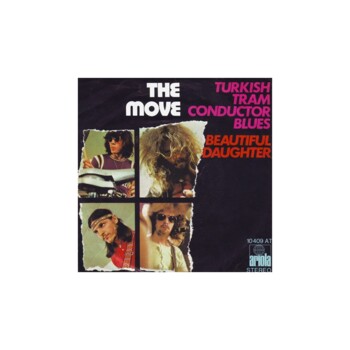 UŻ-EP. The Move "Turkish Tram Conductor Blues/Beautiful Daughter"