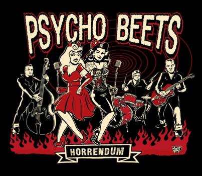 Psycho Beets "Horrendum"
