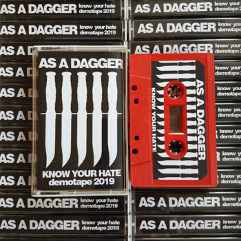 As A Dagger "Know Your Hate"