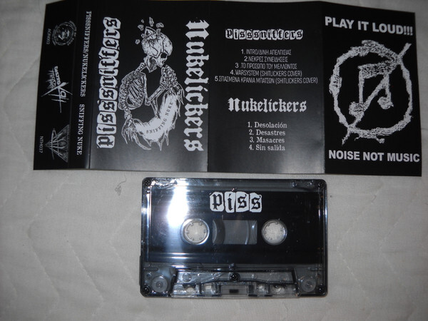 PissSniffers / Nukelickers 