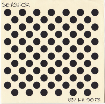 Seasick "Ennui" - Polka Dots Version