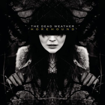 The Dead Weather "Horehound"