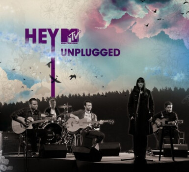 Hey "MTV Unplugged"