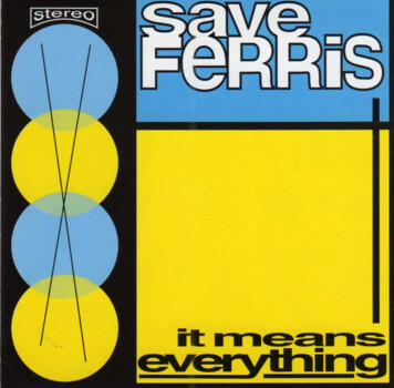 Save Ferris "It Means Everything"