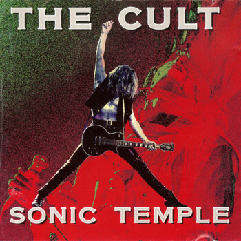 The Cult "Sonic Temple"