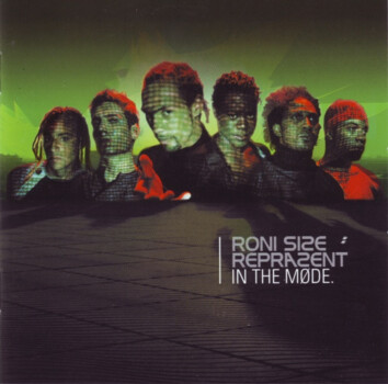 Roni Size/Reprazent "In The Mode"