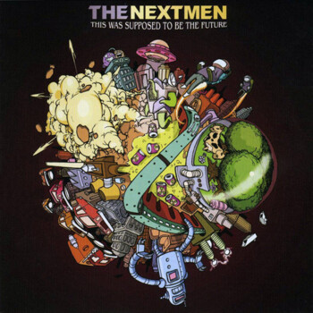 The Nextmen "This Was Supposed To Be The Future"