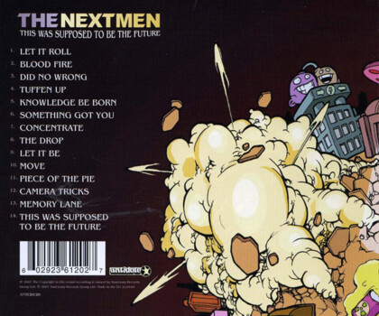 The Nextmen "This Was Supposed To Be The Future"