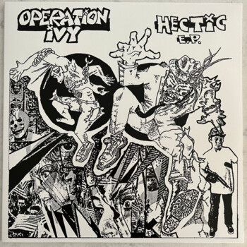 Operation Ivy "Hectic E.P." (U.S. edition)