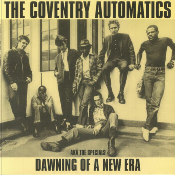 The Coventry Automatics "Dawning Of A New Era"