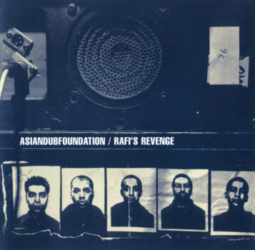 Asian Dub Foundation "Rafi's Revenge"