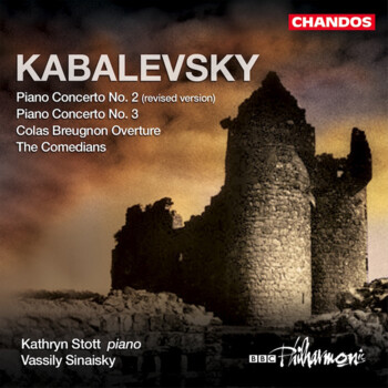 Kabalevsky/Kathryn Stott, BBC Philharmonic, Vassily Sinaisky "Piano Concerto No. 2, Piano Concerto No. 3, Colas Breugnon Overture, The Comedians"