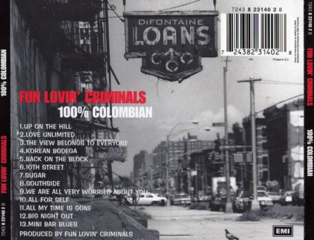 Fun Lovin' Criminals "100% Colombian"
