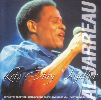 Al Jarreau "Let's Stay Together"