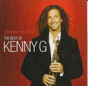 Kenny G "Forever In Love (The Best Of Kenny G)