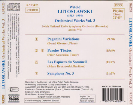 Lutosławski, Bernd Glemser, Piotr Kusiewicz, Adam Kruszewski, Polish National Radio Symphony Orchestra (Katowice), Antoni Wit "Symphony No. 3, Paganini Variations, Paroles Tissées, Les Espaces Du Sommeil (Orchestral Works Vol. 3)"