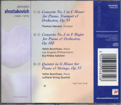 Shostakovich, Yefim Bronfman, Los Angeles Philharmonic "Esa-Pekka Salonen, Juilliard String Quartet – Concerto No.1 For Piano, Trumpet & Orchestra, Op. 35 / Concerto No.2 For Piano & Orchestra, Op. 102 / Quintet In G Minor For Piano & Strings, Op. 57"