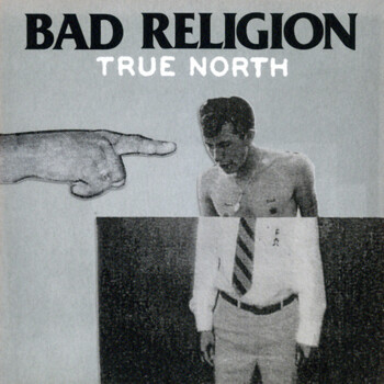 Bad Religion "True North"