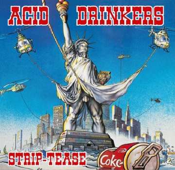 Acid Drinkers "Strip -Tease"