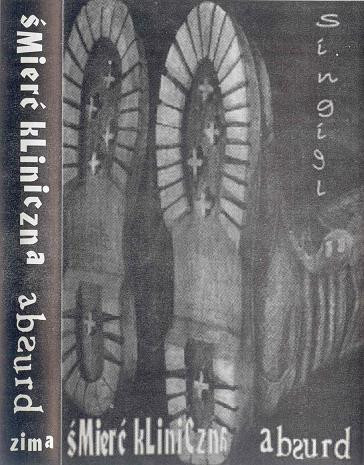 Śmierć Kliniczna / Absurd 
