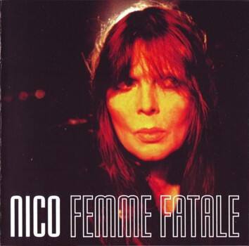 Nico "Femme Fatale" CD