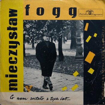 Mieczysław Fogg "Co Nam Zostało Z Tych Lat..." LP
