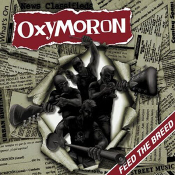 Oxymoron "Feed The Breed" LP (Oxblood)