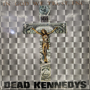 Dead Kennedys "In God We Trust, Inc."LP