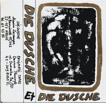 Die Dusche "S/T" MC