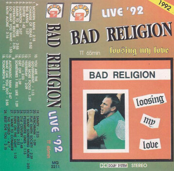 Bad Religion "Loosing My Love - Live '92" MC