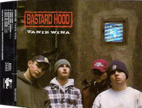 Bastard Hood "Tanie wina"