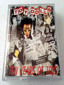 Toy Dolls "Ten Years Of Toys" MC