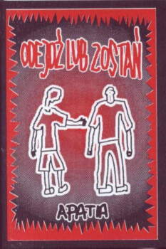 Apatia "Odejdź Lub Zostań' MC