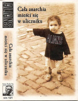 Alians "Cała Anarchia Mieści Się W Uliczniku" MC