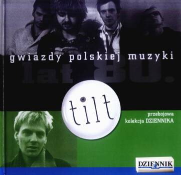 Tilt i Tomek Lipiński "Gwiazdy Polskiej Muzyki Lat 80. Tilt & Tomek Lipiński" CD