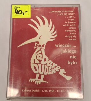Kabaret Dudek "Wieczór...Kabaret Dudek – Wieczór... Jakiego Nie Było (13.01.1965 - 13.01.1975)" MC