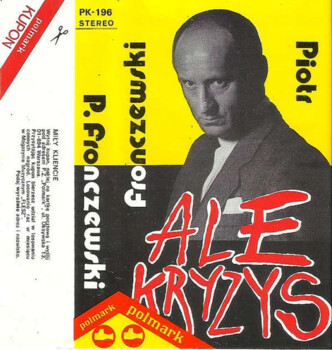 Piotr Fronczewski "Ale Kryzys" MC