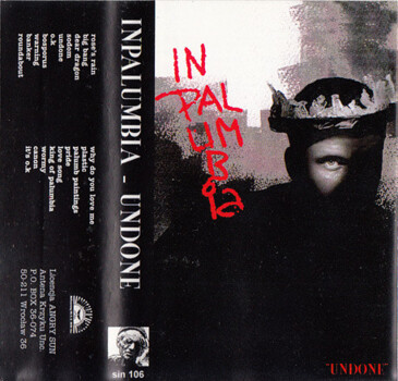Inpalumbia "Undone" MC