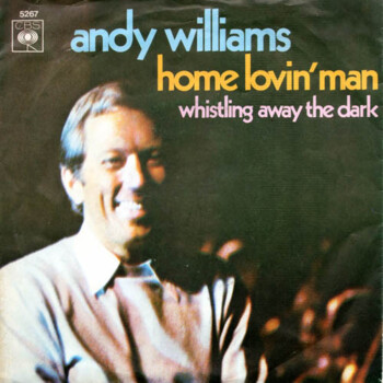 Andy Williams "Home Lovin' Man" LP