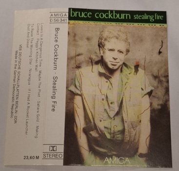 Bruce Cockburn "Stealing Fire" MC