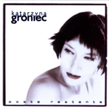 Katarzyna Groniec "Poste Restante" CD