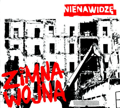 Zimna Wojna "Nienawidzę" CD